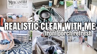 REALISTIC CLEANING DAY FRONT PORCH REFRESH DEEP CLEANING CARPETS AND MORE [upl. by Drallim]