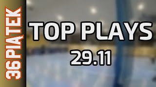 29 11 Top Plays Piątek Div Jesień 2024 [upl. by Nogem]