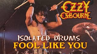 OZZY OSBOURNE  FOOL LIKE YOU DRUMLINE ONLY ALBUM VERSION [upl. by Marduk476]