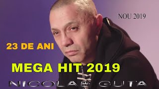 Nicolae Guta  23 ani  Manele 2019 [upl. by Enoek277]