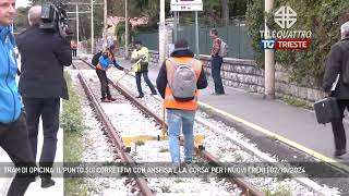 TRAM DI OPICINA IL PUNTO SUI CORRETTIVI CON ANSFISA E LA CORSA PER I NUOVI FRENI  07102024 [upl. by Demahom]