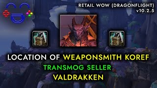 Weaponsmith Koref  Transmog Vendor  Valdrakken WoW [upl. by Kinsler]