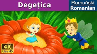 Degețica Povesti pentru copii  Thumbelina în Romana  RomanianFairyTales [upl. by Jorie329]