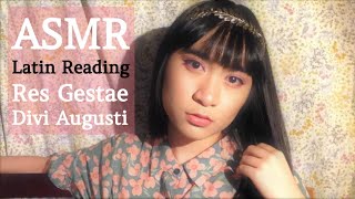 ASMR whisper Latin Reading quotRes Gestae Divi Augustiquot [upl. by Abba]