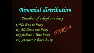 Probability of Binomial distribution explain in easy steps good examplePART4 [upl. by Eixirt380]