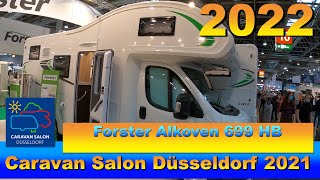 2022 Forster Alkoven 699 HB Interior and Exterior walkaround Caravan Salon Düsseldorf 2021 [upl. by Kinelski]