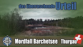 2 Mord am Barchetsee  das überraschende Urteil [upl. by Atikim]