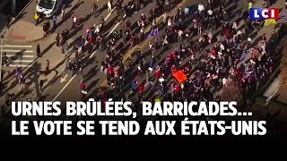 Urnes brûlées barricades le vote se tend aux ÉtatsUnis｜LCI [upl. by Daigle862]