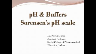 pH Buffer and Isotonic Solutions Sorensens pH scale by Ms Priya Mourya [upl. by Bunch997]