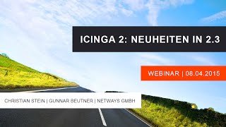 Icinga 2 Neuheiten in 23 Webinar vom 08042015 [upl. by Aeht]