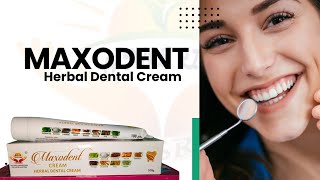 Maxodent Herbal Dental Cream [upl. by Aralc]