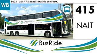 Strathcona County Transit 415 NAIT Express  2017 Alexander Dennis Enviro500  8023 [upl. by Mathis]