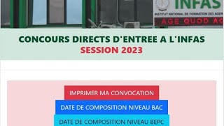 Concours DEntrée A LINFAS 2023  Calendrier Des Compositions Ecrites  Imprimer Votre Convocation [upl. by Lleddaw]