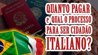 QUANTO CUSTA A CIDADANIA ITALIANA  COMPLETO [upl. by Nugent]