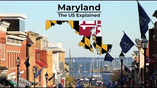 Maryland  The US Explained [upl. by Atsirt712]