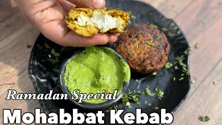 Ramadan special Mohabbat Kebab Iftar special recipe with secret filling  tasty kebab kashmir [upl. by Williams]