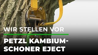 Wir stellen vor Petzl Kambiumschoner Eject  GRUBEDE [upl. by Haissi]