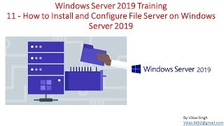 Windows Server 2019 Training 11  How to Install and Configure File Server on Windows Server 2019 [upl. by Belvia]