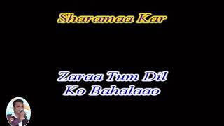 BAHARON PHOOL BARSAO Karaoke With Scrolling Lyrics English [upl. by Modestine]