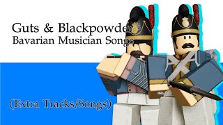 Guts amp Blackpowder  Extras Bavarian Musician Songs [upl. by Willow]