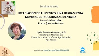 Irradiación de alimentos Una herramienta mundial de inocuidad alimentaria [upl. by Nnav795]