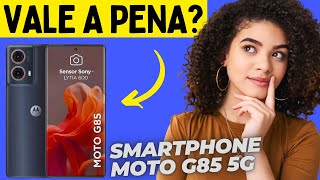 Moto G85 Review Vale a Pena Comprar Segredos do Novo Smartphone [upl. by Weisman]