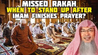 When do I stand up to continue my missed rakah at the end of prayer in congregation assim al hakeem [upl. by Imyaj412]