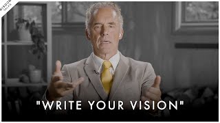 How To Create A VISION For Your LIFE  Jordan Peterson Motivation [upl. by Adnawahs]