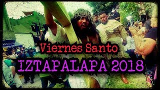 Viacrucis Iztapalapa 2018 [upl. by Adianes343]