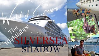 Silversea Shadow Cruise Ship  Highlights of our Asia cruise [upl. by Neral]