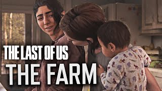 The Last of Us Part 2  Ellie and Dina Live on a Farm with Her Baby  All Farm Scenes [upl. by Otero346]