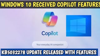 windows 10 received COPILOT features with KB5032278 preview update  202311 cumulative update [upl. by Potash518]