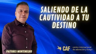 Saliendo de la cautividad a tu destino [upl. by Mitzl]