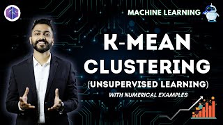 Kmean Clustering with Numerical Example  Unsupervised Learning  Machine🖥️ Learning 🙇‍♂️🙇 [upl. by Eintrok]