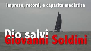 Dio salvi Giovanni Soldini [upl. by Hamas]