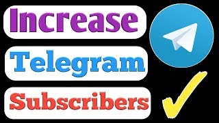 How To Increase Telegram Channel Subscribers  TELEGRAM CHANNEL KE MEMBERS KAISE BADHAYE [upl. by Rattray648]