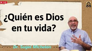 ¿Quién es Dios en tu vida  Dr sugel michelén 2024 [upl. by Adlih903]