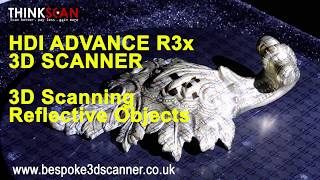 Scanning reflective and glossy objects HDI Advance R3x 3D scanner [upl. by Robers]