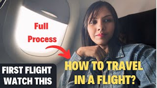 How To Travel in a FLIGHT FIRST TIME  Beginners Guide 4 Easy Steps  Flight Me Kaise Baithe 2024 [upl. by Leeth561]