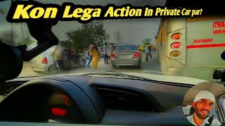 Kon Lega Action In Private 🚗 Car Par   EARN MONEY 💰 private driver dillikalonda185 [upl. by Huggins]