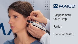 Tympanomètre touchTymp Partie 1  Formation MAICO  Tests de dépistage auditif et diagnostic [upl. by Oidacra26]