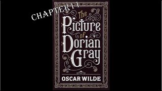 The Picture of Dorian Gray Chapter 11  Audiobook [upl. by Yetnruoc495]