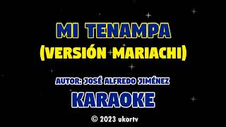 Mi Tenampa Mariachi Karaoke ukortv Karaoke [upl. by Leirrad]