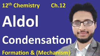 2nd year Chemistry Ch 12 Aldol Condensation or Condensation reaction Engr Hafiz Aftab Alam [upl. by Kenna867]