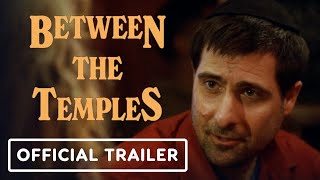 Between the Temples  Official Trailer 2024 Jason Schwartzman Carol Kane [upl. by Einattirb]