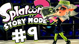 Splatoon 2  Part 9  FINAL LEVELS [upl. by Prudy]