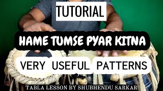 Hame Tumse Pyar Kitna Popular Tabla Patteri Tabla Tutorial Video By Shubhendu Sarkar No257 [upl. by Dorsman]