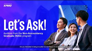 Let’s Ask Auditors from the NonAccountancy Graduate Programme NAG [upl. by Lewanna660]