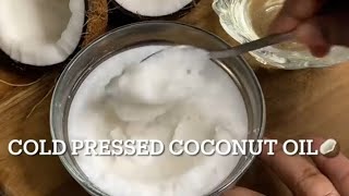 Homemade Virgin Cold Press Coconut Oil  Unrefined Virgin Coconut OilPure Organic Virgin Oil Recipe [upl. by Santini]