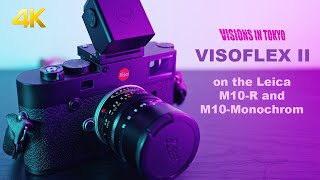 First impressions and review of the Visoflex ii on the Leica M10R amp Monochrom Should you buy it [upl. by Junieta]